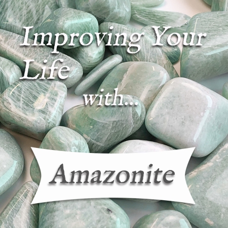 Improving Your Life With Amazonite